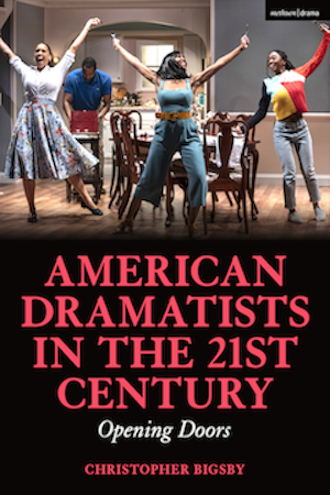 Book called: American Dramatists in the 21st Century