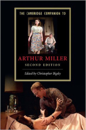 Book called: The Cambridge Companion To Arthur Miller