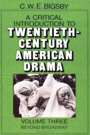 Book called: A Critical Introduction To 20th Century American Drama (Volume 3)