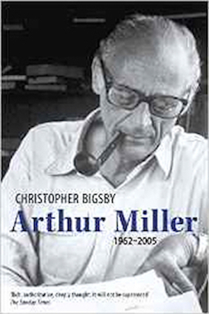 Book called: Arthur Miller 1962-2005