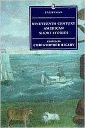 Book called: Nineteenth Century American Short Stories