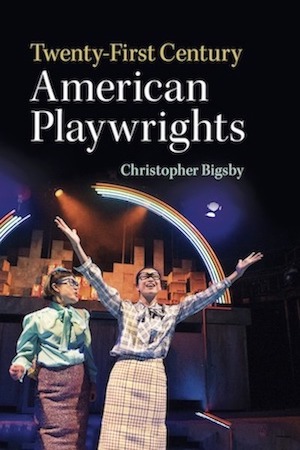 Book called: Twenty-First Century American Playrights