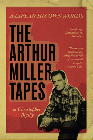 The Arthur Miller Tapes